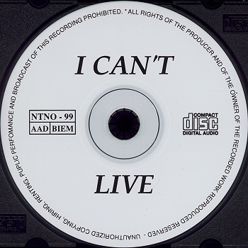 I Can't LiveDisc