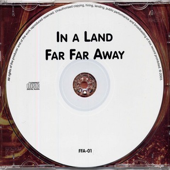 In A Land Far Far Away Disc