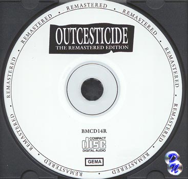 Outcesticide - In Memory of Kurt Cobain   Remastered Edition
Remastered Disc - Later Repressings