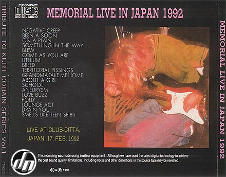 Tribute To Kurt Cobain Vol. 1 - Live Memorial In JapanBack of Inlay
