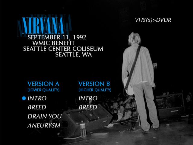 Live Nirvana | Live Nirvana DVD Guide | 09/11/92 - Seattle
