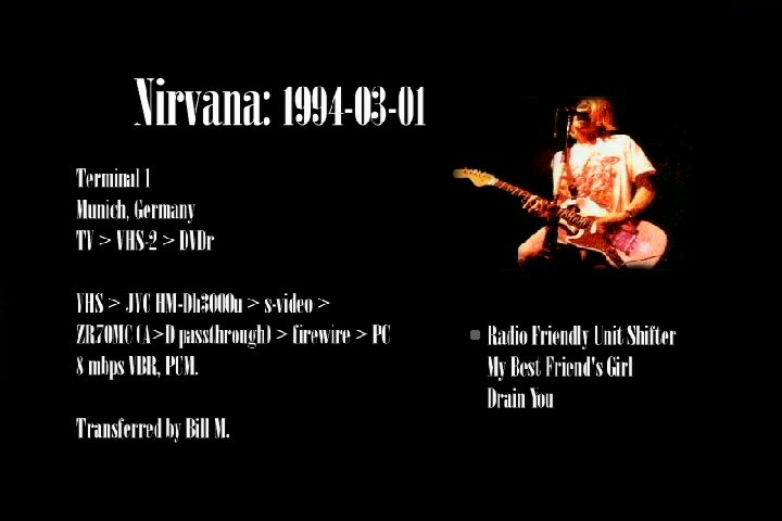 Live Nirvana | Live Nirvana DVD Guide | 03/01/94 - Terminal 1 