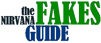 The NIRVANA Fakes Guide