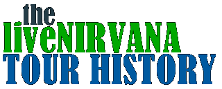 the liveNIRVANA Tour History